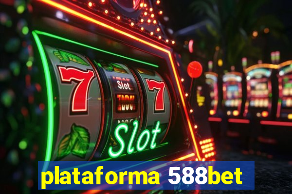 plataforma 588bet